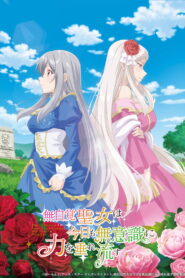 Mujikaku Seijo wa Kyou mo Muishiki ni Chikara wo Tare Nagasu
