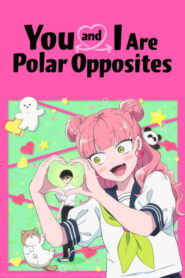 Seihantai na Kimi to Boku 2nd Season Dublado